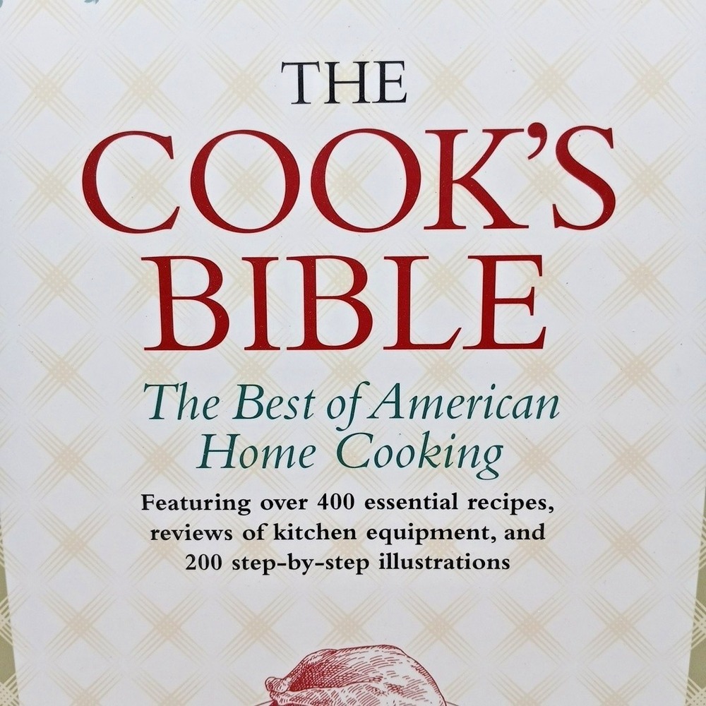Cook's Bible The Best of American Home Cooking Christopher Kimball NOS - Picture 2 of 16